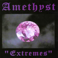 AMETHYST [COLORADO] - Extremes cover 